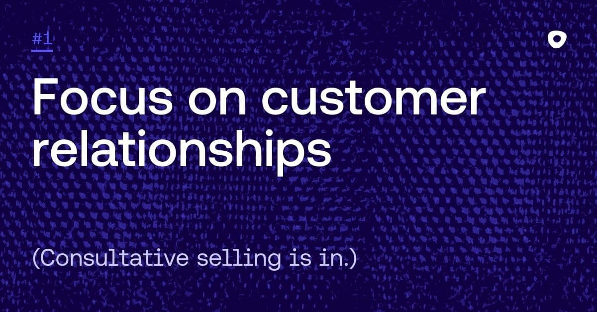 purple graphic that says "focus on customer relationships"