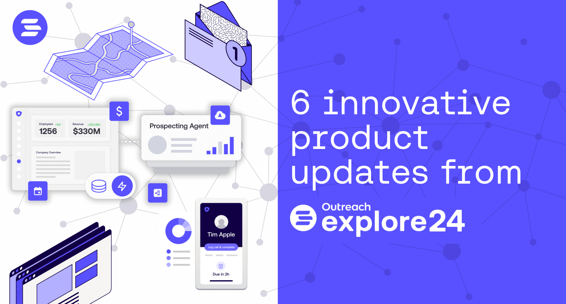 Header image for our blog post, 6 innovative product updates from Outreach Explore24