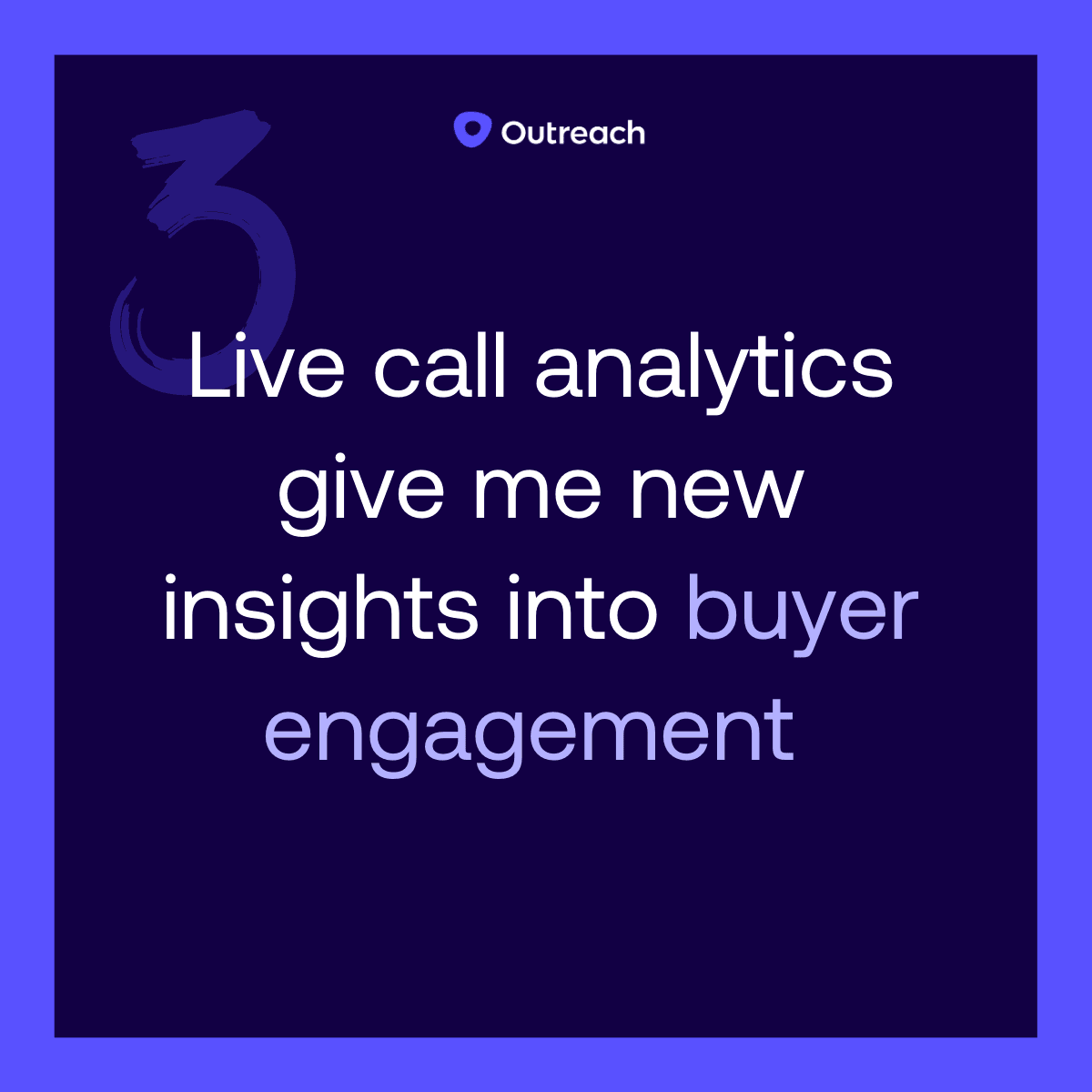 square purple graphic that says "live call analytics give me insights into buyer engagement"